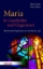 Buchcover und Innenansicht für das Buch: Maria in Geschichte und Gegenwart