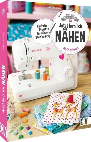Buchcover und Innenansicht für das Buch: Meine erste Nähmaschine - Jetzt lern' ich nähen