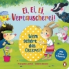 Buchcover und Innenansicht für das Buch: Ei, Ei, Ei - Vertauscherei! - Wem gehört das Osterei?