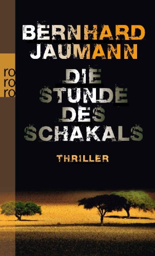 Buchcover und Innenansicht für das Buch: Die Stunde des Schakals