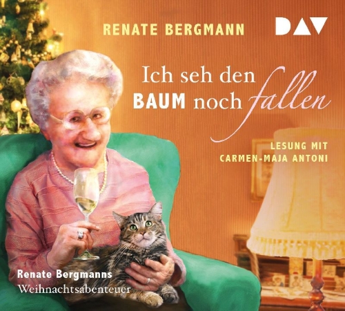 Buchcover und Innenansicht für das Buch: Ich seh den Baum noch fallen. Renate Bergmanns Weihnachtsabenteuer
