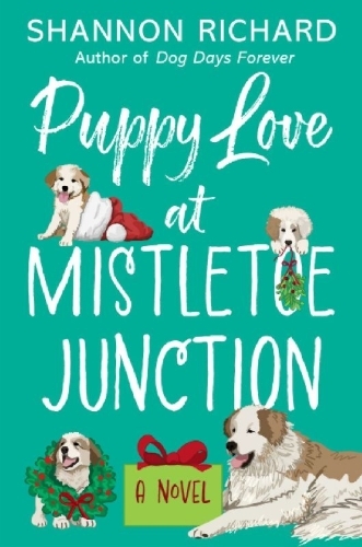Buchcover und Innenansicht für das Buch: Puppy Love at Mistletoe Junction