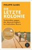 Buchcover und Innenansicht für das Buch: The Last Colony. A Tale of Exile, Justice and Britain's Colonial Legacy
