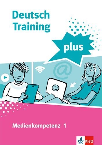 Buchcover und Innenansicht für das Buch: Medienkompetenz 1. Schülerarbeitsheft mit Lösungen Klasse 5-7