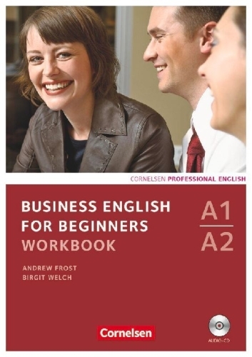 Buchcover und Innenansicht für das Buch: Business English for Beginners A1/A2. Workbook mit Audio-CD