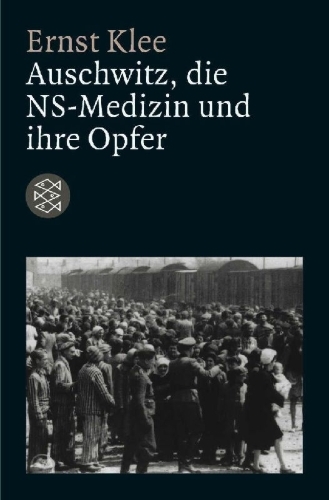 Buchcover und Innenansicht für das Buch: Auschwitz, die NS-Medizin und ihre Opfer