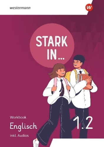 Buchcover und Innenansicht für das Buch: Stark in ... Englisch - Workbook 1.2