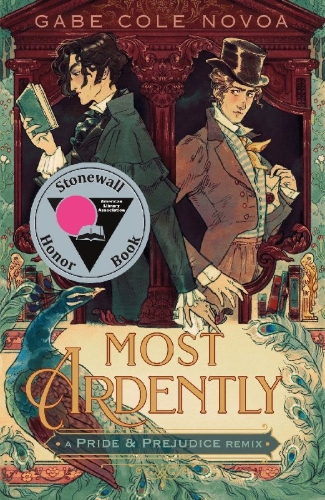 Buchcover und Innenansicht für das Buch: Most Ardently: A Pride & Prejudice Remix