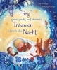 Buchcover und Innenansicht für das Buch: Flieg ganz sacht mit deinen Träumen durch die Nacht