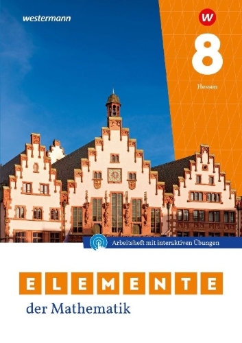 Buchcover und Innenansicht für das Buch: Elemente der Mathematik SI 8. Arbeitsheft mit Lösungen und Interaktiven Übungen. Für Gymnasien in Hessen
