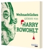 Buchcover und Innenansicht für das Buch: Weihnachtliches gelesen von Harry Rowohlt
