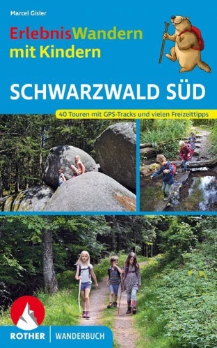 Buchcover und Innenansicht für das Buch: ErlebnisWandern mit Kindern Schwarzwald Süd