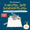 Buchcover und Innenansicht für das Buch: Streichel den Siebenschläfer - Ein Gute-Nacht-Mitmachbuch. Für Kinder ab 2 Jahren