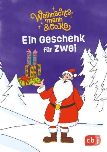 Buchcover und Innenansicht für das Buch: Weihnachtsmann & Co. KG - Ein Geschenk für zwei