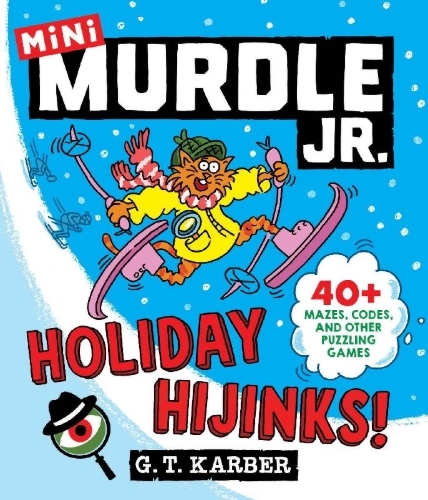 Buchcover und Innenansicht für das Buch: Murdle Jr.: Holiday Hijinks!