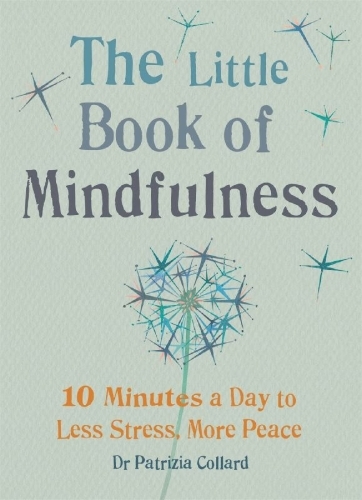 Buchcover und Innenansicht für das Buch: Little Book of Mindfulness