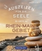 Buchcover und Innenansicht für das Buch: Auszeiten für die Seele im Rhein-Main-Gebiet