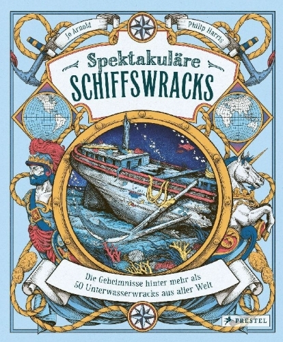 Buchcover und Innenansicht für das Buch: Spektakuläre Schiffswracks