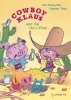 Buchcover und Innenansicht für das Buch: Cowboy Klaus und die Gold-Rosi