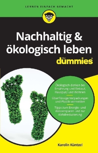 Buchcover und Innenansicht für das Buch: Nachhaltig & ökologisch leben für Dummies