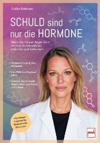 Buchcover und Innenansicht für das Buch: Schuld sind nur die Hormone
