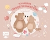 Buchcover und Innenansicht für das Buch: Erinnerungsalbum für Geschwister: Ich werde große Schwester!