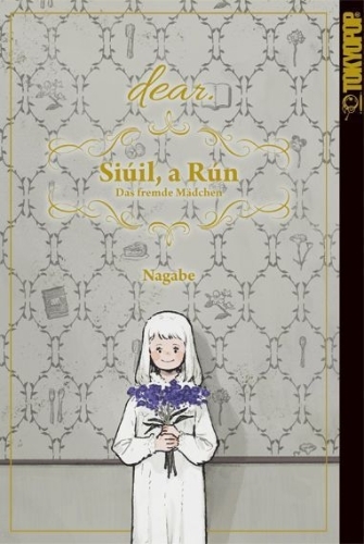 Buchcover und Innenansicht für das Buch: Siúil, a Rún - Das fremde Mädchen: dear.