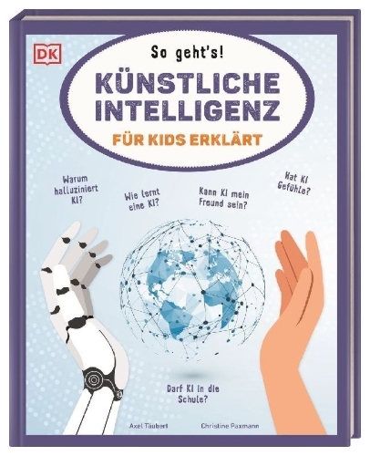 Buchcover und Innenansicht für das Buch: Künstliche Intelligenz für Kids erklärt: So geht's!