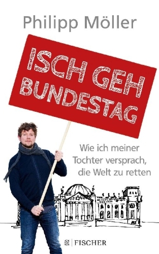 Buchcover und Innenansicht für das Buch: Isch geh Bundestag