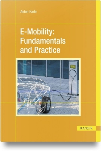 Buchcover und Innenansicht für das Buch: E-Mobility: Fundamentals and Practice