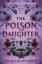Buchcover und Innenansicht für das Buch: The Poison Daughter