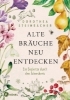 Buchcover und Innenansicht für das Buch: Alte Bräuche neu entdecken