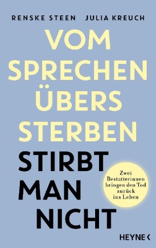 Buchcover und Innenansicht für das Buch: Vom Sprechen übers Sterben stirbt man nicht