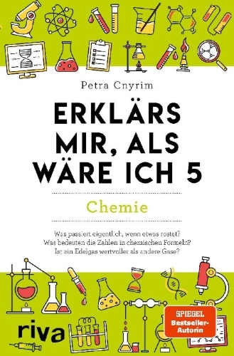 Buchcover und Innenansicht für das Buch: Erklärs mir, als wäre ich 5 - Chemie