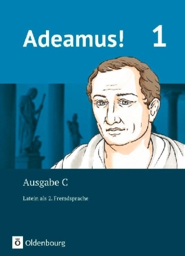 Buchcover und Innenansicht für das Buch: Adeamus! - Ausgabe C Band 1 - Texte, Übungen, Begleitgrammatik - Latein als 2. Fremdsprache