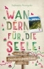 Buchcover und Innenansicht für das Buch: Berchtesgadener Land. Wandern für die Seele
