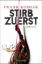 Buchcover und Innenansicht für das Buch: Stirb zuerst