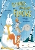 Buchcover und Innenansicht für das Buch: Schneehörnchen Flocke - Zusammen ist man weniger klein