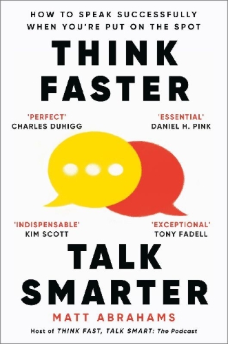 Buchcover und Innenansicht für das Buch: Think Faster, Talk Smarter