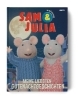 Buchcover und Innenansicht für das Buch: Sam & Julia: Meine liebsten Gutenachtgeschichten