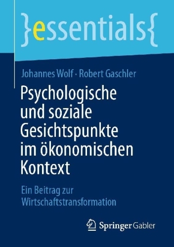 Buchcover und Innenansicht für das Buch: Psychologische und soziale Gesichtspunkte im ökonomischen Kontext