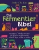 Buchcover und Innenansicht für das Buch: Wild Fermentation