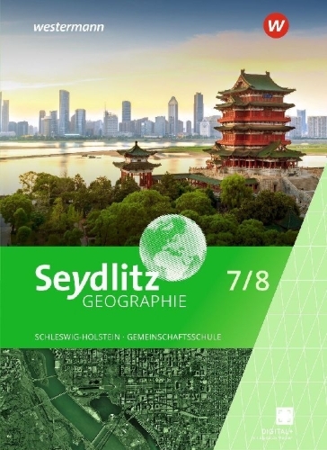 Buchcover und Innenansicht für das Buch: Seydlitz Geografie 7/8 - Ausgabe 2025 für Gemeinschaftsschulen in Schleswig-Holstein - Schulbuch