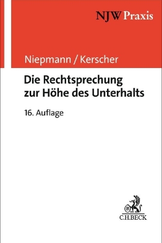 Buchcover und Innenansicht für das Buch: Die Rechtsprechung zur Höhe des Unterhalts