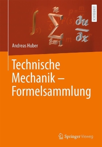 Buchcover und Innenansicht für das Buch: Technische Mechanik - Formelsammlung