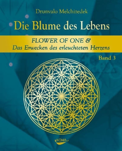 Buchcover und Innenansicht für das Buch: Die Blume des Lebens - Band 3