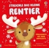 Buchcover und Innenansicht für das Buch: Streichle das kleine Rentier