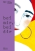 Buchcover und Innenansicht für das Buch: bei mir, bei dir