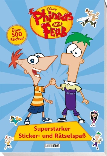 Buchcover und Innenansicht für das Buch: Disney Phineas and Ferb: Superstarker Sticker- und Rätselspaß