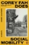 Buchcover und Innenansicht für das Buch: Corey Fah Does Social Mobility